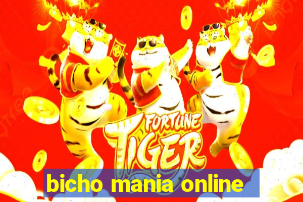 bicho mania online